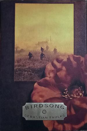 Birdsong by Sebastian Faulks