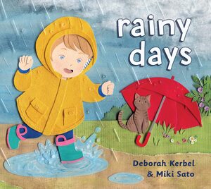 Rainy Days by Deborah Kerbel