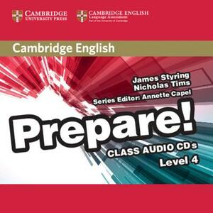 Cambridge English Prepare! Level 4 Class Audio CDs (2) by James Styring, Nicholas Tims