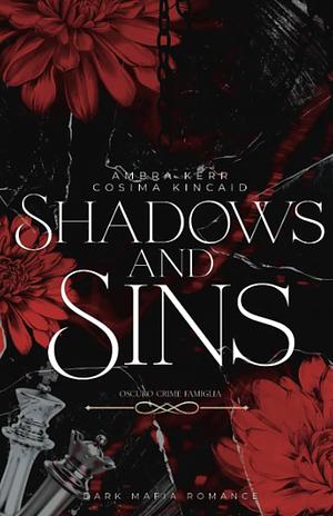 Shadows and Sins by Ambra Kerr