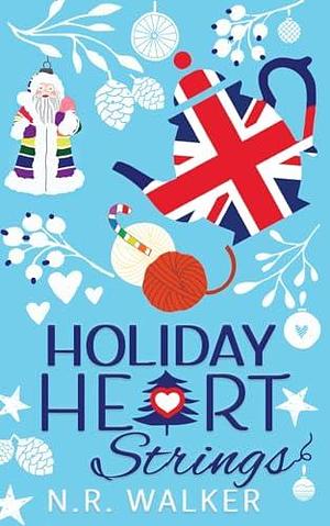 Holiday Heart Strings - Illustrated Cover by N.R. Walker, N.R. Walker