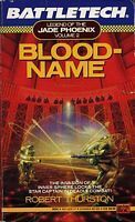 Battletech: Blood-Name by Robert Thurston