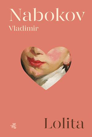 Lolita by Vladimir Nabokov