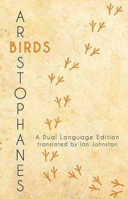 Aristophanes' Birds: A Dual Language Edition by 