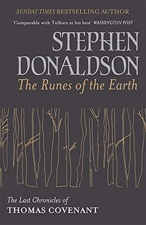 The Runes of the Earth by Stephen R. Donaldson