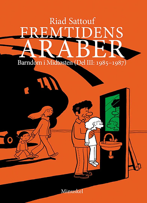 Fremtidens araber – Barndom i Midtøsten, by Riad Sattouf