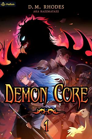 Demon Core by D. M. Rhodes, Razzmatazz