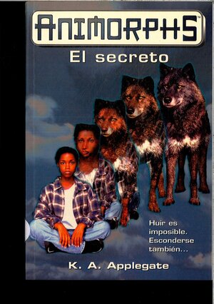 El secreto by K.A. Applegate