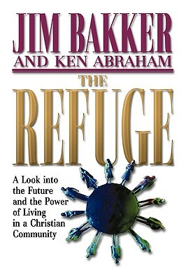 The Refuge by Jim Bakker