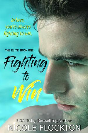 Fighting to Win by Nicole Flockton