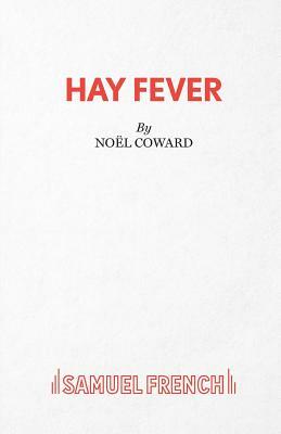 Hay Fever - A light comedy by Noel Coward