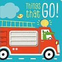 Things That Go! by Make Believe Ideas