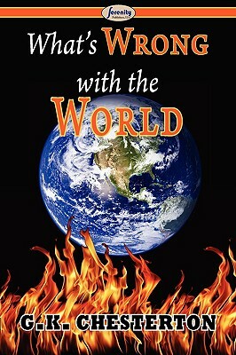 What's Wrong with the World by G. K. Chesterton