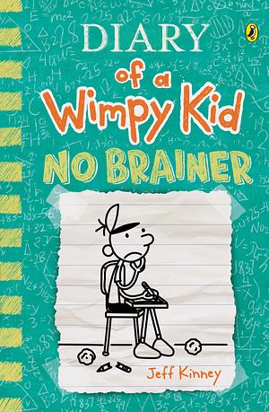 No Brainer by Jeff Kinney