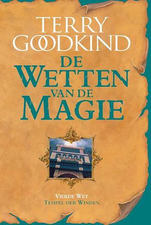 De tempel der winden by Terry Goodkind