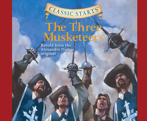 The Three Musketeers, Volume 32 by Alexandre Dumas, Oliver Ho