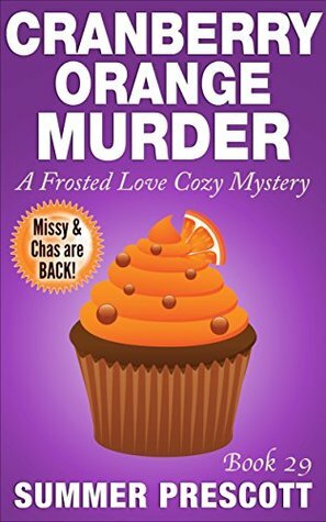 Cranberry Orange Murder by Summer Prescott