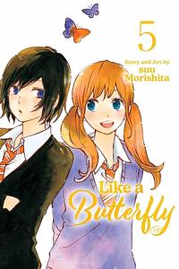 Like A Butterfly, Vol. 5 by suu Morishita