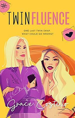 Twinfluence by Grace Costello