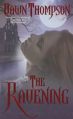 The Ravening by Dawn Thompson