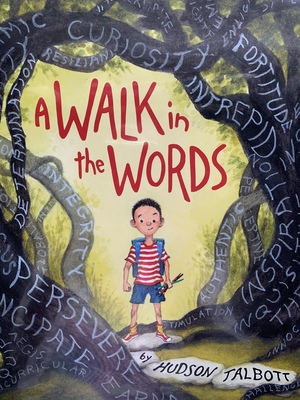 A Walk in the Words by Hudson Talbott
