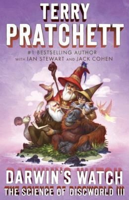 Darwin's Watch: The Science of Discworld III: A Novel by Ian Stewart, Jack Cohen, Terry Pratchett