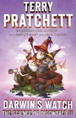 Darwin's Watch: The Science of Discworld III: A Novel by Ian Stewart, Terry Pratchett, Jack Cohen