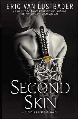 Second Skin: A Nicholas Linnear Novel by Eric Van Lustbader