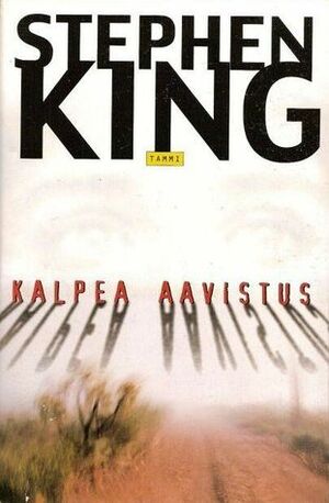 Kalpea aavistus by Stephen King, Ilkka Rekiaro