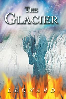 The Glacier by Marcia Leonard