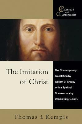 The Imitation of Christ: A Spiritual Commentary and Reader's Guide by Dennis J. Cssr Billy, Thomas à Kempis