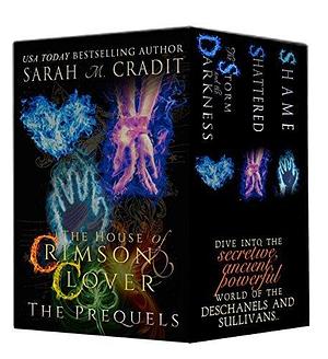 The House of Crimson & Clover Volumes I-IV: A New Orleans Witches Family Saga by Sarah M. Cradit, Sarah M. Cradit