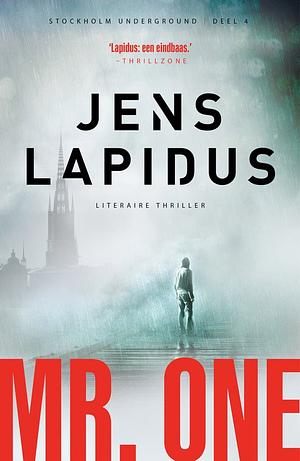 Mr. One: Stockholm Underground 4 by Jens Lapidus