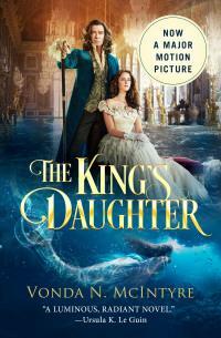The King's Daughter by Vonda N. McIntyre
