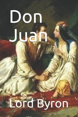 Don Juan by George Gordon Byron