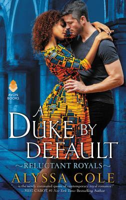 A Duke by Default by Alyssa Cole