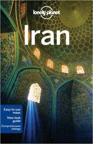 Lonely Planet Iran by Iain Shearer, Lonely Planet, Virginia Maxwell, Andrew Burke