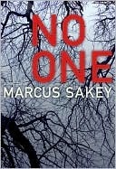 No One by Marcus Sakey
