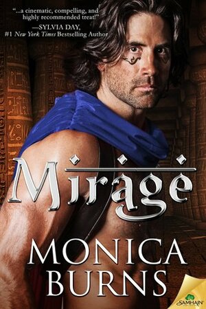 Mirage by Monica Burns