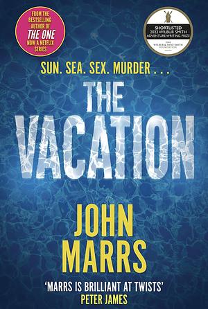 The Vacation by John Marrs