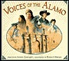 Voices of the Alamo by Sherry Garland, Ronald Himler