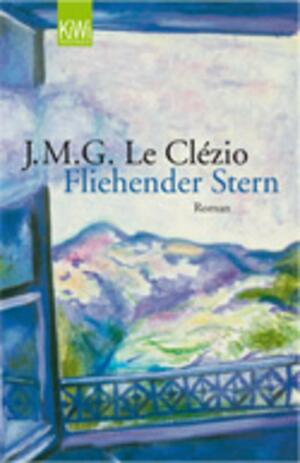 Fliehender Stern by J.M.G. Le Clézio