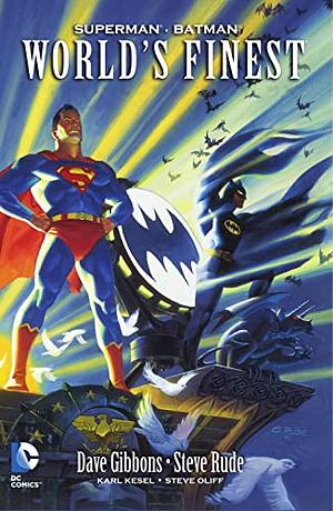 Superman/Batman: World's Finest by Steve Oliff, Dave Gibbons, Bob Kahan, Walt Simonson, Steve Rude, Karl Kesel