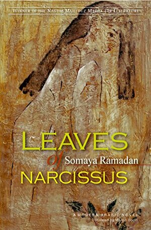 Leaves of Narcissus by Somaya Ramadan