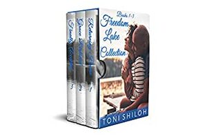 Freedom Lake Collection: Books 1 - 3 by Toni Shiloh