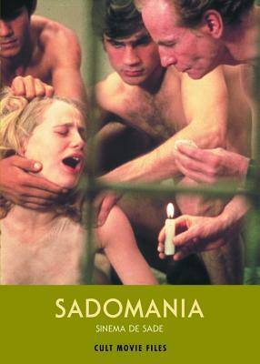 Sadomania: Sinema de Sade by 