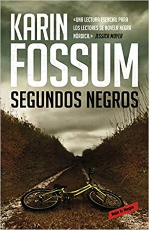 Segundos negros by Karin Fossum