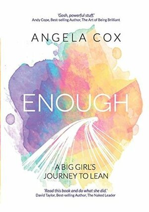 Enough by Angela Cox