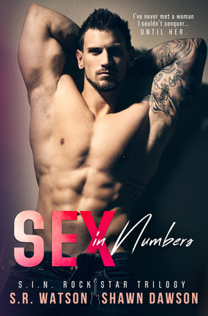 Sex in Numbers by Shawn Dawson, S.R. Watson