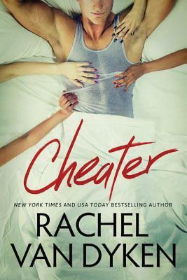 Cheater by Rachel Van Dyken
